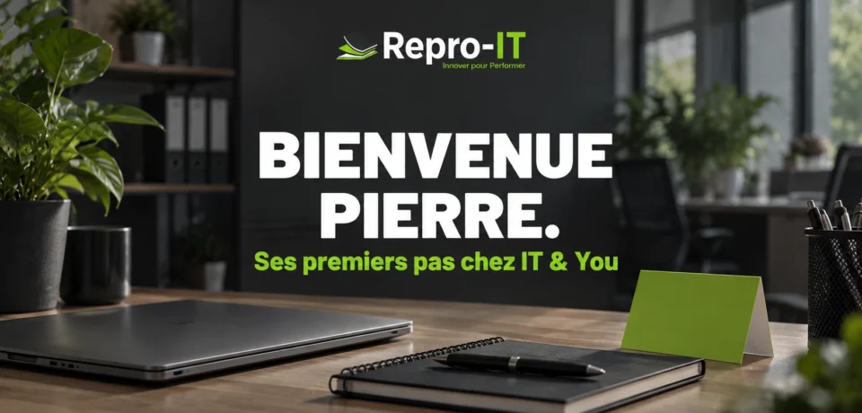 Bureau préparé pour une arrivée : illustration de l’intégration de Pierre chez IT & You.